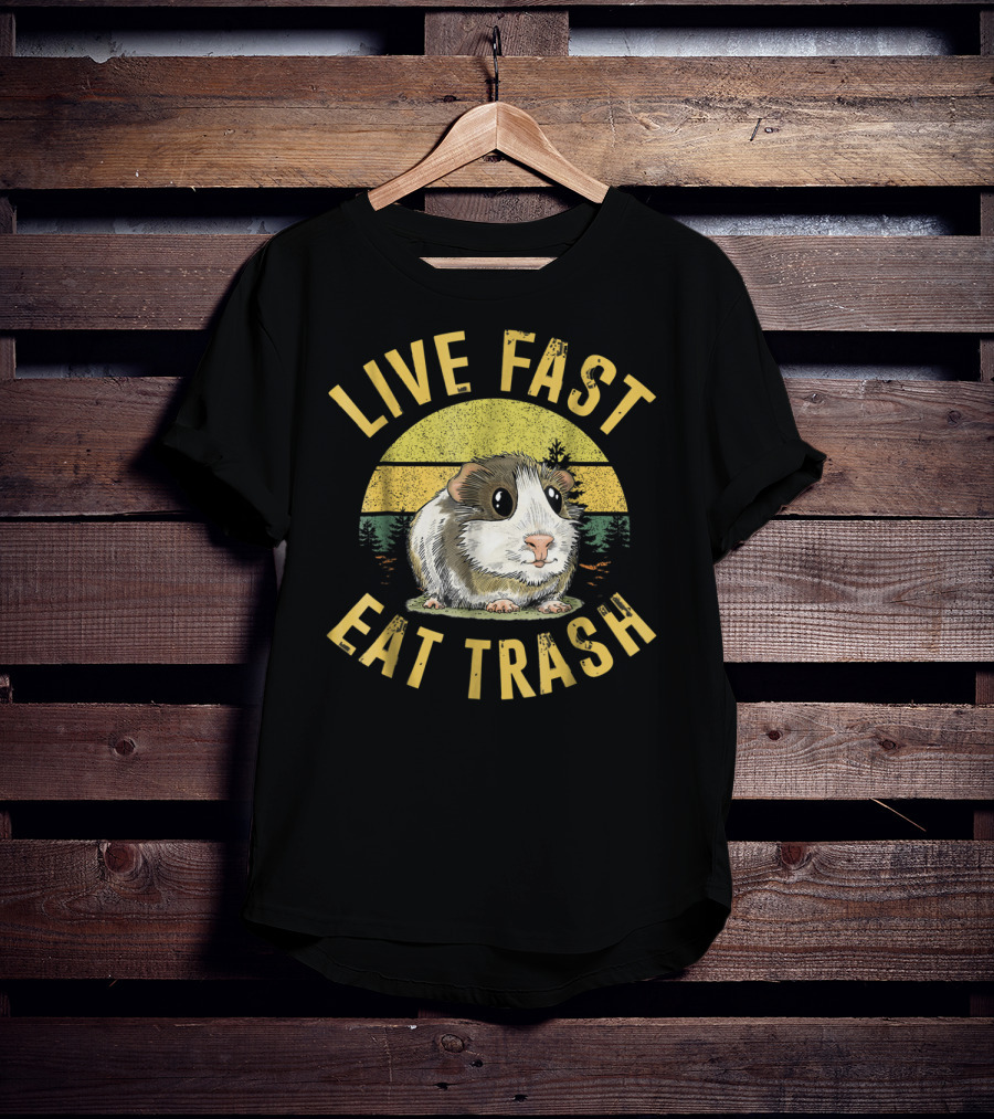 Live Fast Eat Trash Funny Guinea Pig T-Shirt