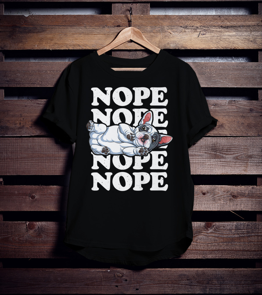 Nope Lazy French Bulldog Funny Dog Lover Men T-Shirt