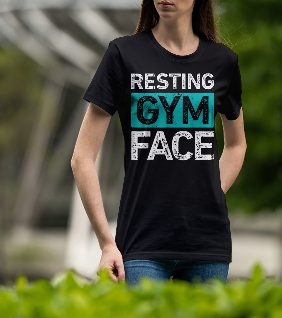 Resting Gym Face Fitness T-Shirt