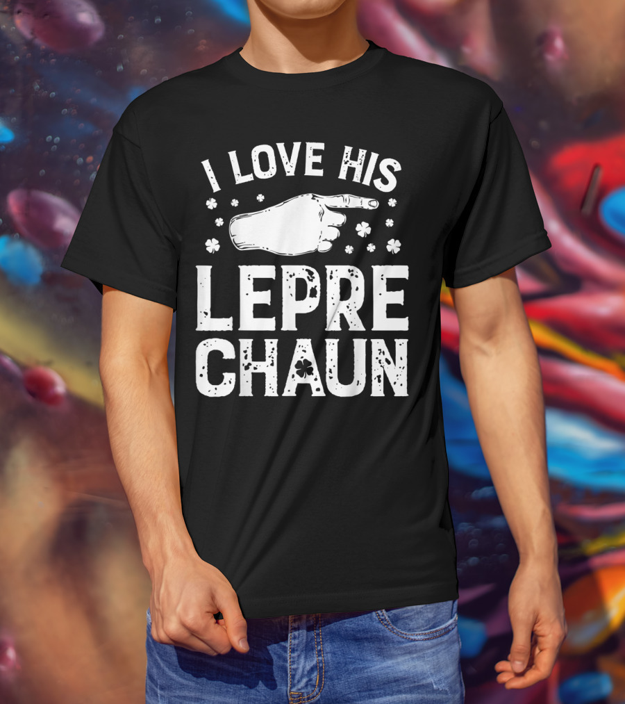 I Love His Leprechaun St Patricks Day Couple Shirt Shamrocks Hand Pointing T-Shirt