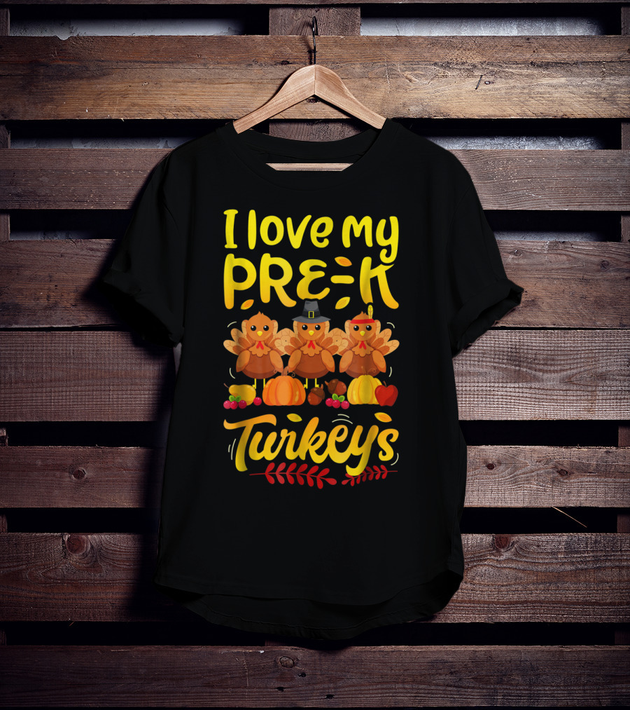 I Love My Pre-K Turkeys Thanksgiving Women T-Shirt