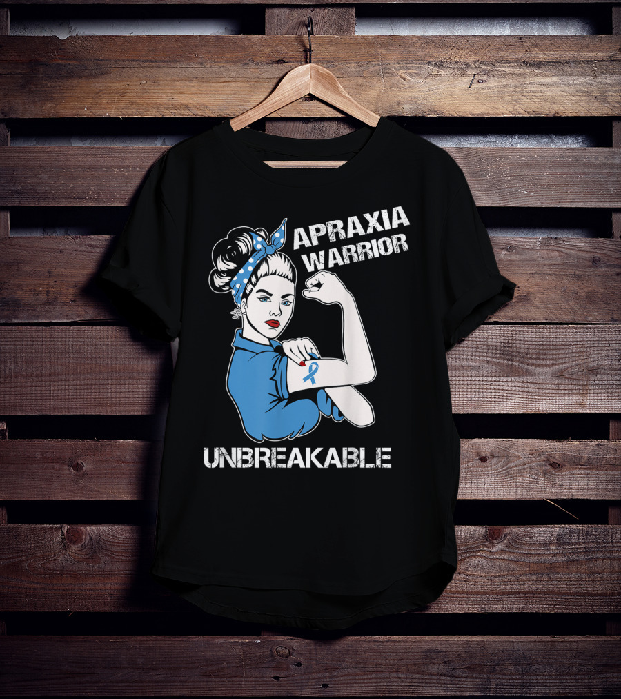 Apraxia Warrior Unbreakable Rosie Riveter Blue Awareness T-Shirt