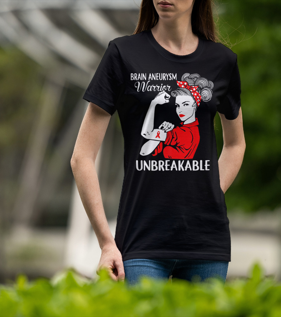 Brain Aneurysm Warrior Unbreakable Rosie The Riveter T-Shirt