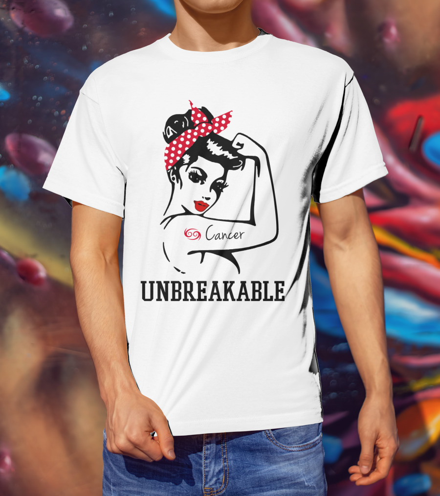 Cancer Girl Unbreakable Rosie Riveter T-Shirt