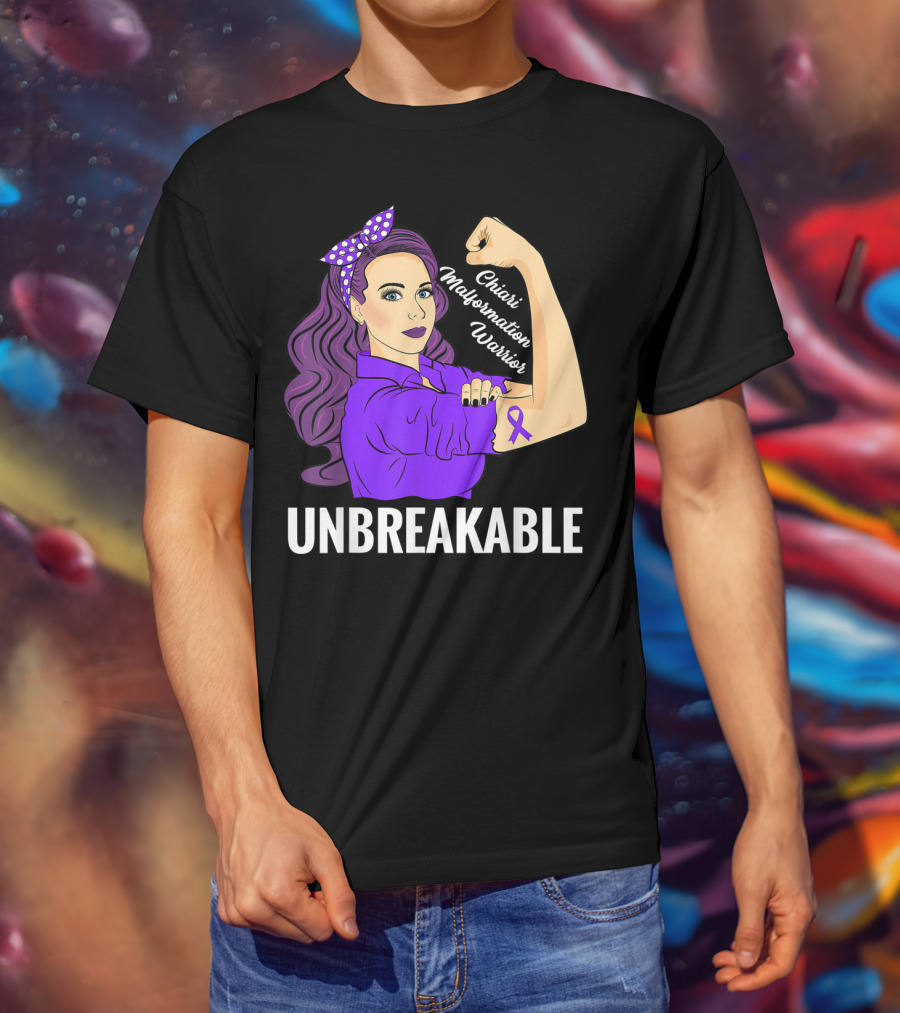 Unbreakable Chiari Malformation Awareness Warrior T-Shirt