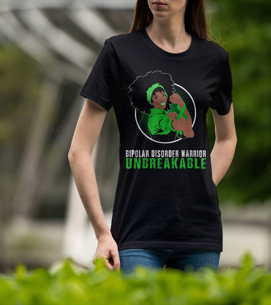 Bipolar Disorder Warrior Unbreakable Black Girl T-Shirt