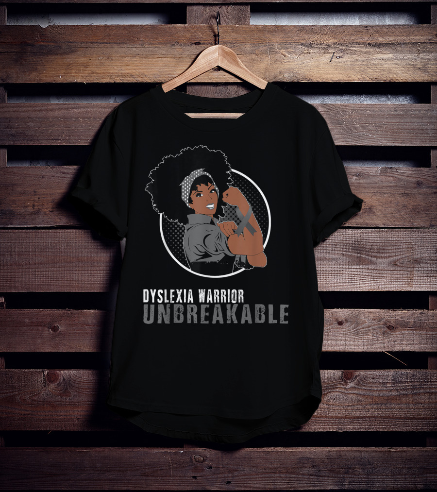 Dyslexia Warrior Unbreakable Black Girl Empowerment T-Shirt
