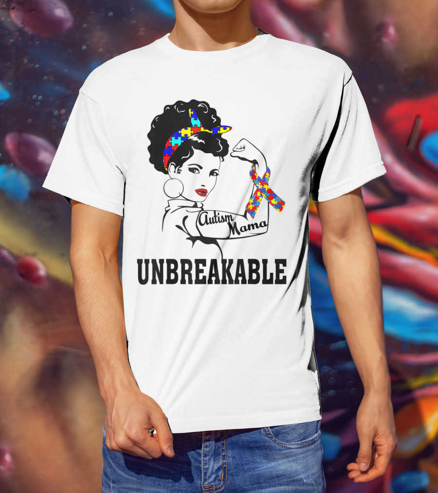 Autism Mama Unbreakable Puzzle Ribbon Sister Daughter T-Shirt