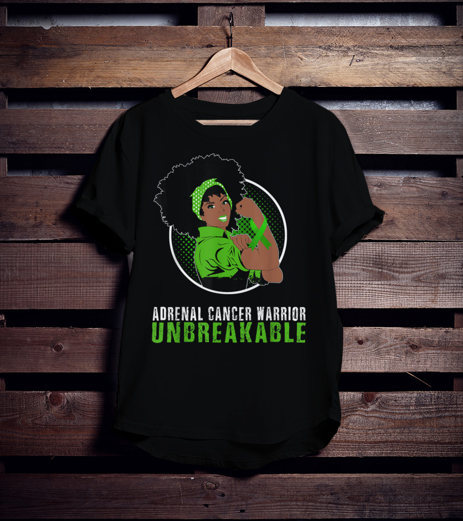 Adrenal Cancer Warrior Black Girl Unbreakable T-Shirt