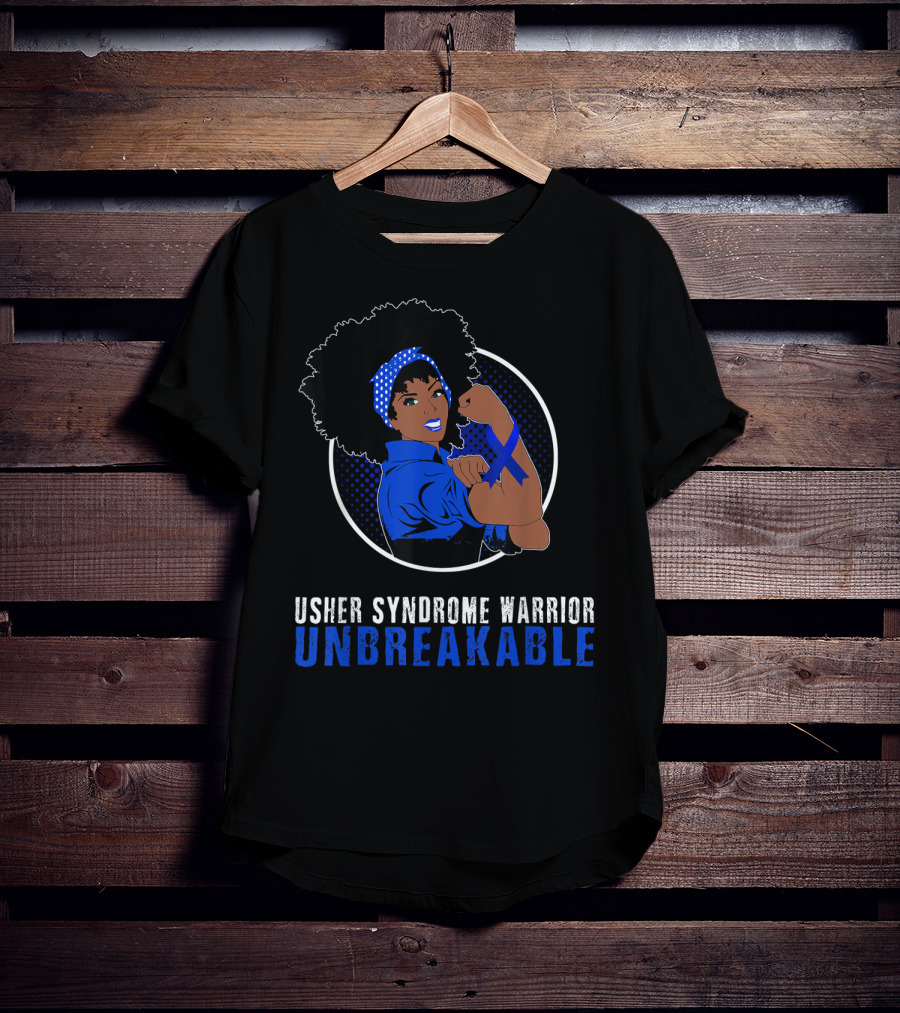 Usher Syndrome Warrior Unbreakable Black Girl T-Shirt
