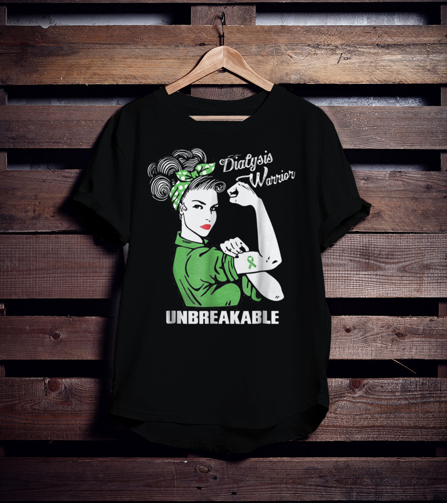Dialysis Warrior Unbreakable Rosie The Riveter Awareness T-Shirt
