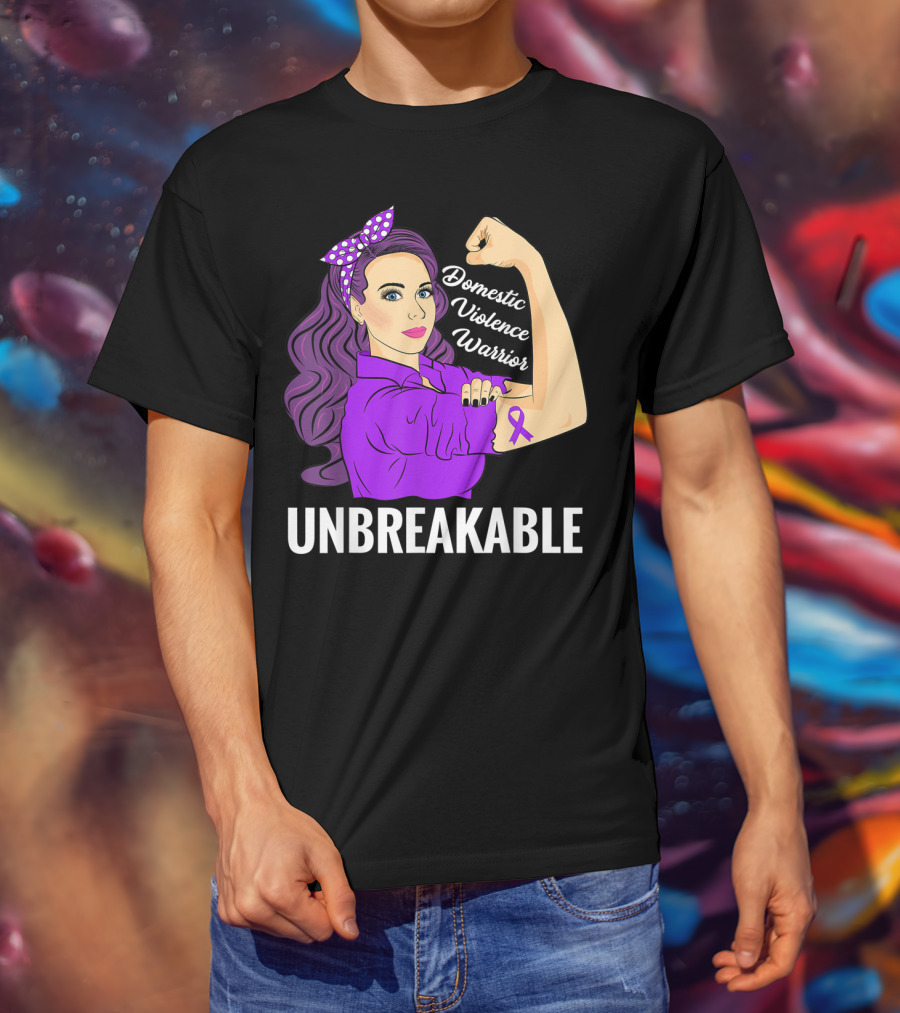 Domestic Violence Warrior Unbreakable T-Shirt