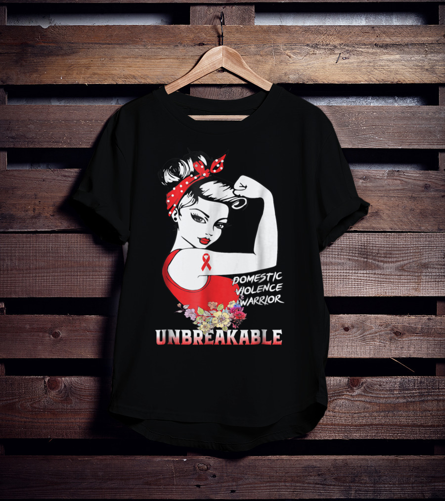 Domestic Violence Warrior Unbreakable Red Ribbon Rosie The Riveter Floral T-Shirt