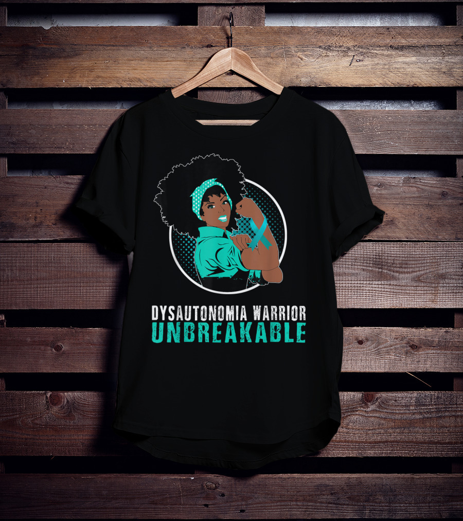 Black Girl Dysautonomia Warrior Unbreakable T-Shirt