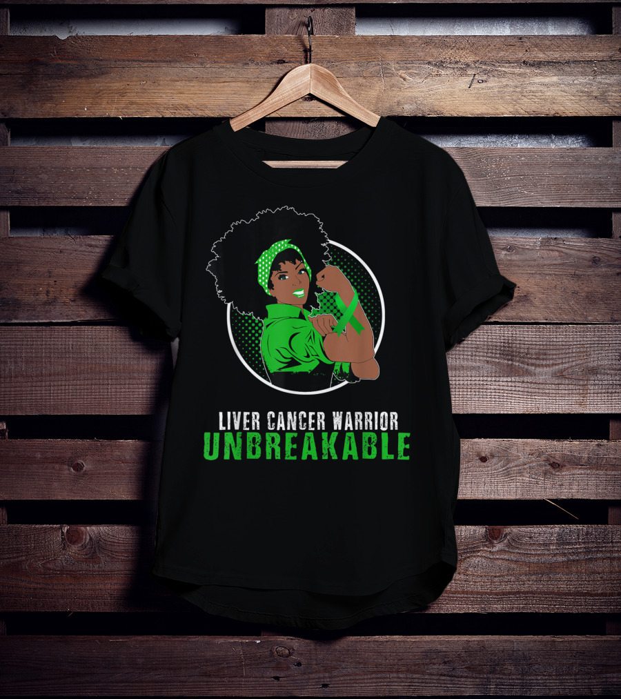 Liver Cancer Warrior Unbreakable Black Girl Strength T-Shirt
