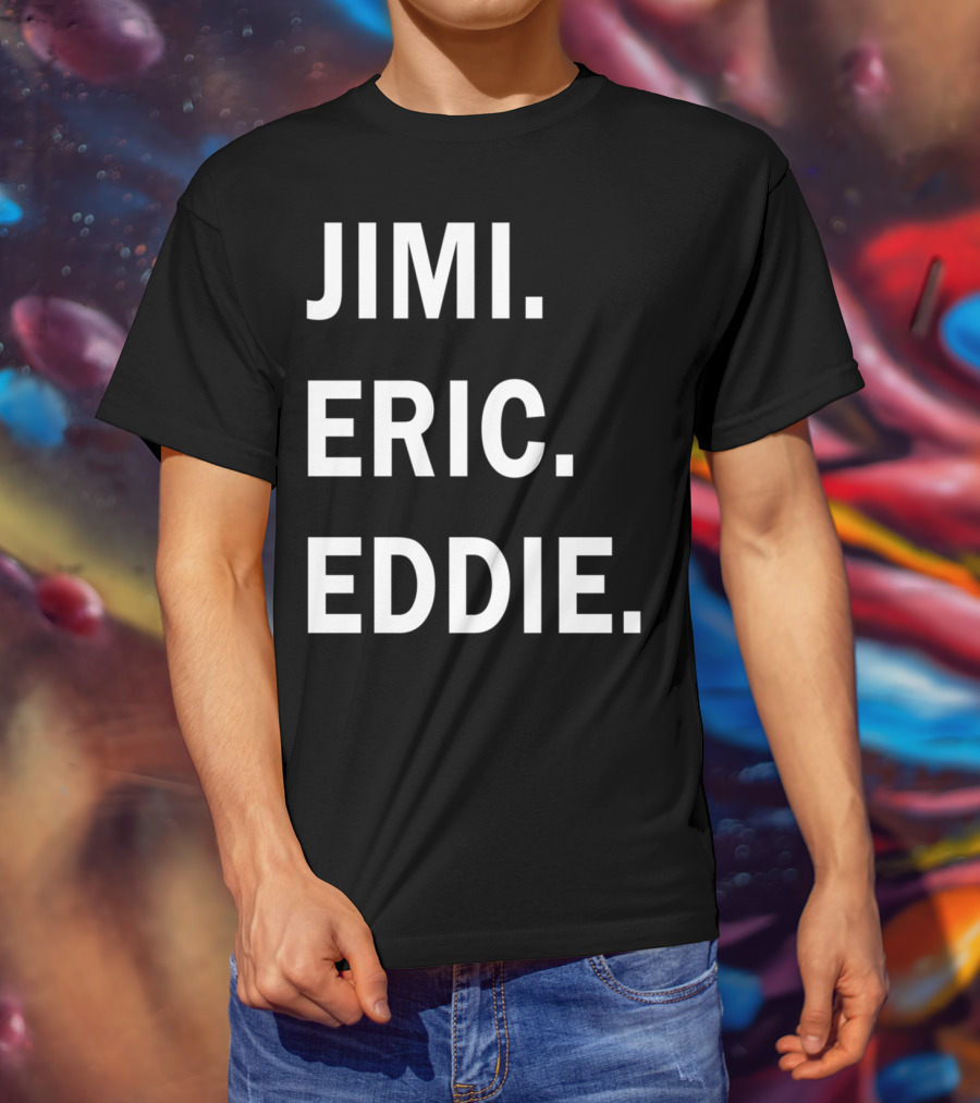 Guitar Gods Jimi Eric Eddie Musician Legends T-Shirt