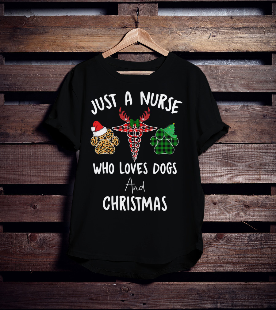Just A Nurse Who Loves Dogs And Christmas T-Shirt