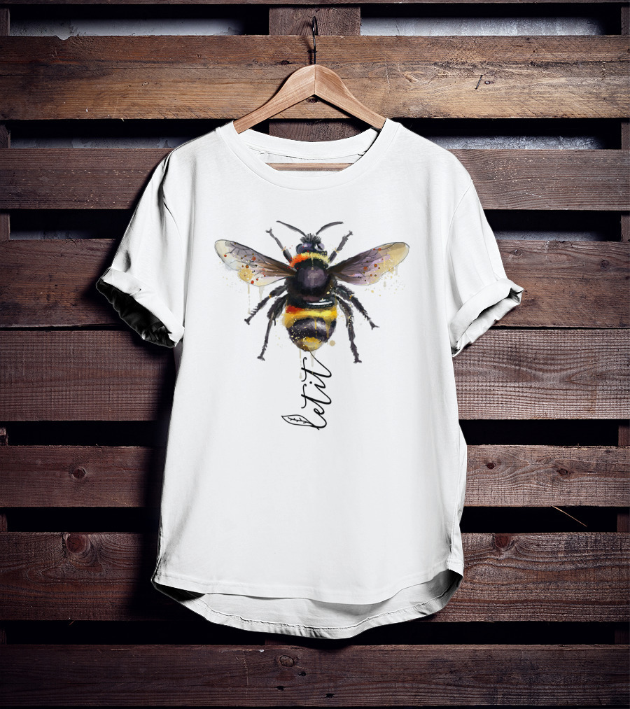 Let It Bee Watercolor Let It Bee T-Shirt