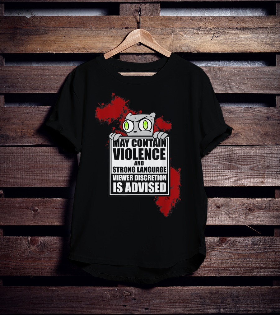 May Contain Violence Strong Language Viewer Discretion Is Advised Foamy The Squirrel T-Shirt