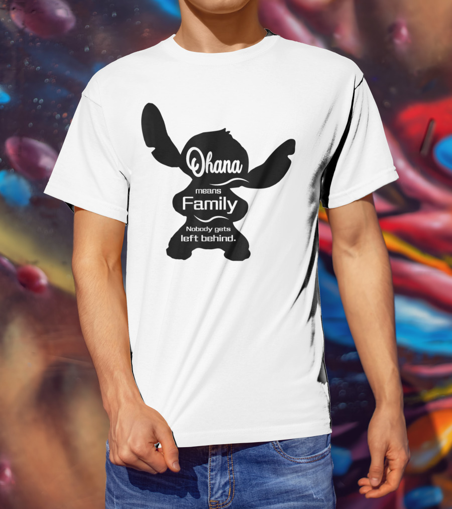 Ohana Means Family Nobody Gets Left Behind Stitch T-Shirt