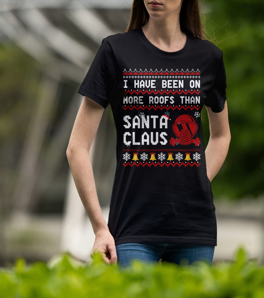 I Have Been On More Roofs Than Santa Claus Firefighter Helmet Holiday Bells Snowflakes T-Shirt