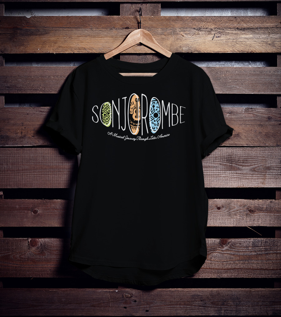 Sonjorombe A Musical Journey Through Latin America Band Merch T-Shirt