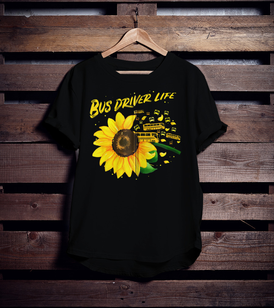 Bus Driver Life Sunflower Zip T-Shirt