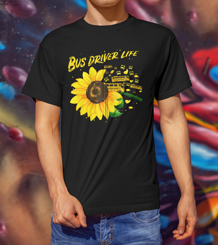 Bus Driver Life Sunflower Zip T-Shirt