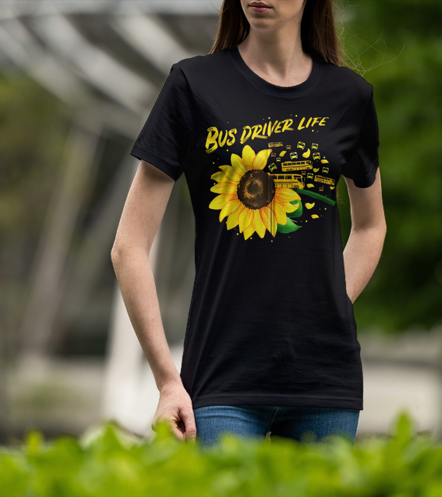 Bus Driver Life Sunflower Zip T-Shirt