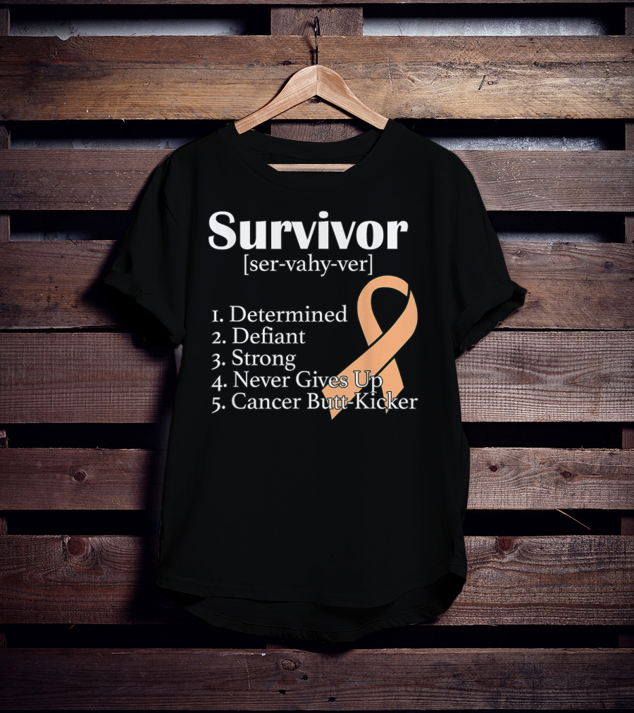 Survivor Definition Determined Defiant Strong Never Gives Up Cancer Butt-Kicker Peach T-Shirt