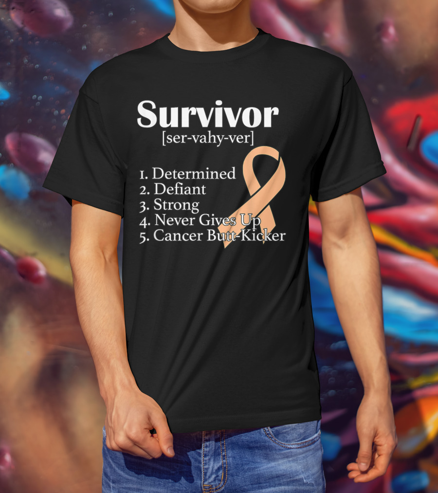 Survivor Definition Determined Defiant Strong Never Gives Up Cancer Butt-Kicker Peach T-Shirt