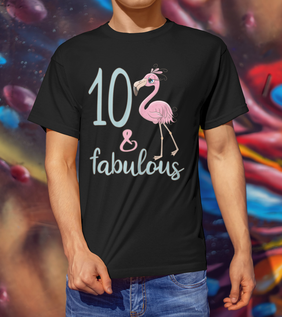 10 And Fabulous Birthday Flamingo 10th Bday Girl T-Shirt