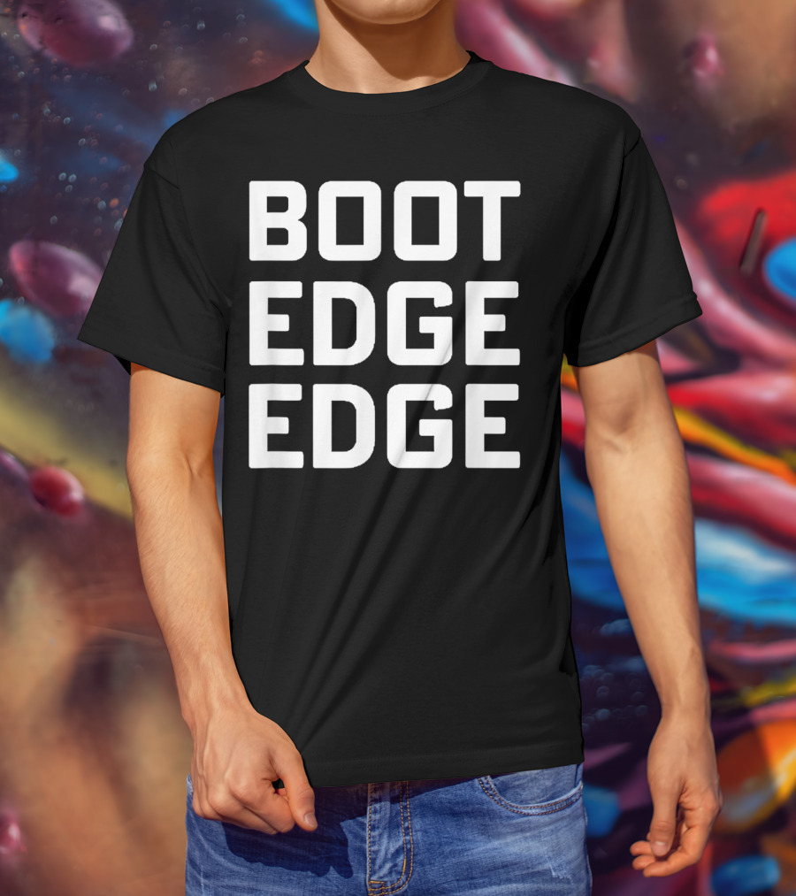 Boot Edge Edge Pete Buttigieg T-Shirt
