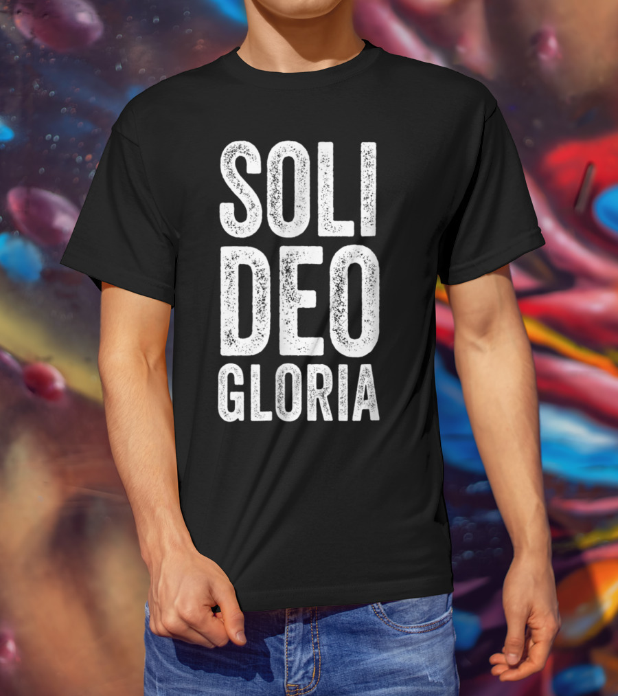 Soli Deo Gloria Christian Reformed Theology Jesus T-Shirt