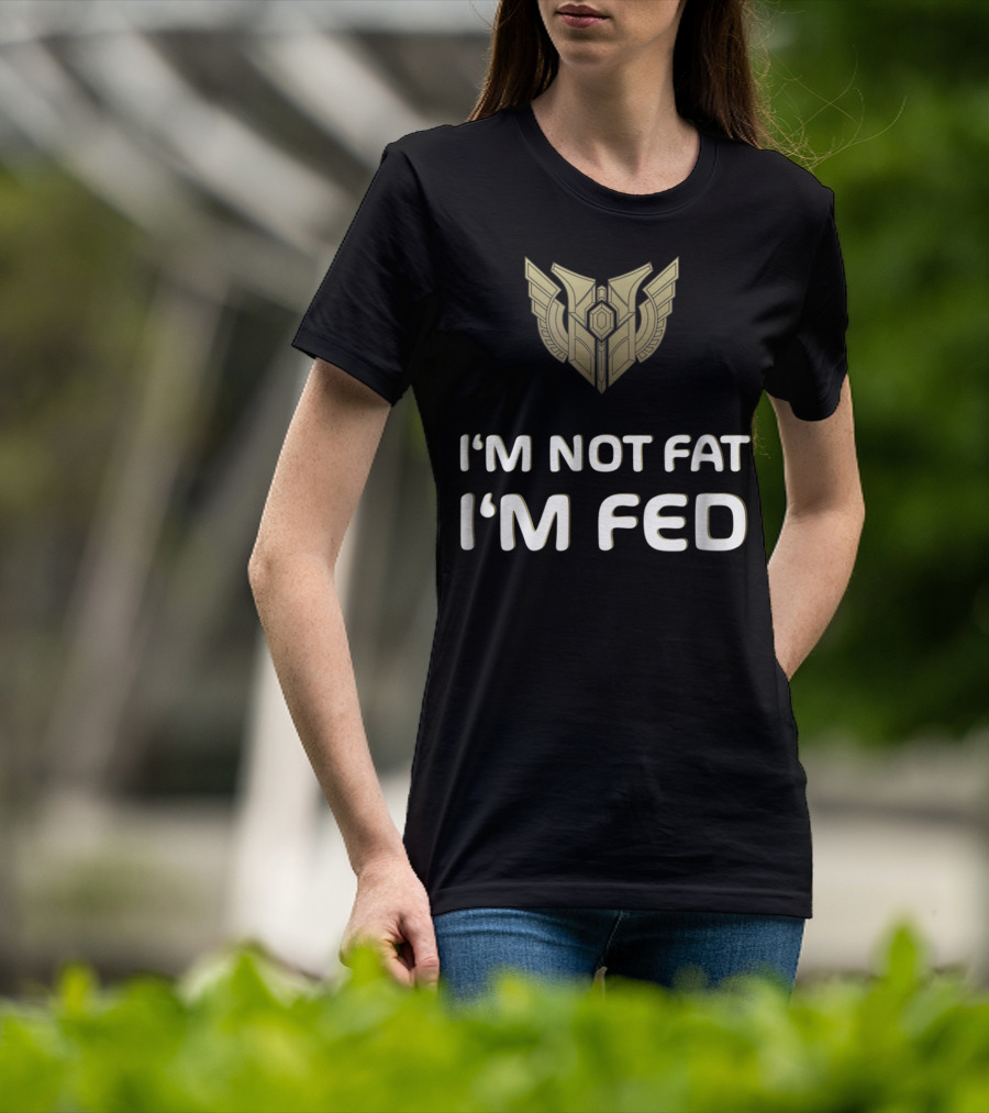 I'm Not Fat I'm Fed Mastery Level 7 Winged T-Shirt