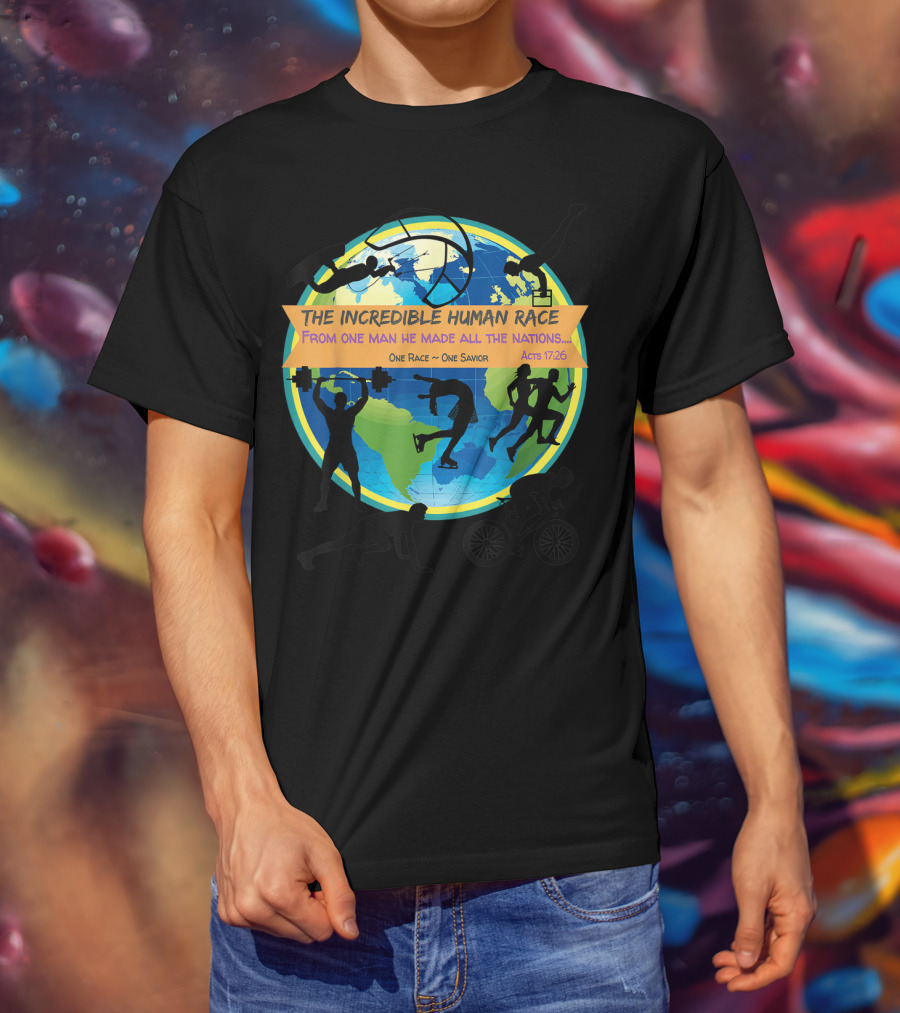 The Incredible Human Race One Race One Savior Acts 17:26 VBS T-Shirt