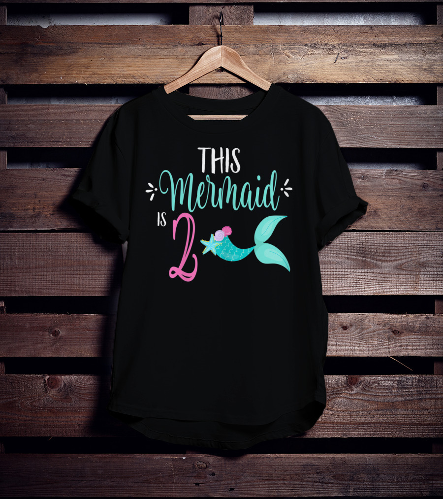 2nd Birthday Girl Party THIS MERMAID IS 2 T-Shirt