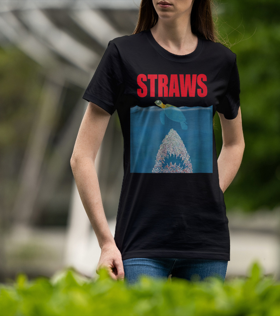 Straws Sea Turtle Save Earth Ban Plastics T-Shirt