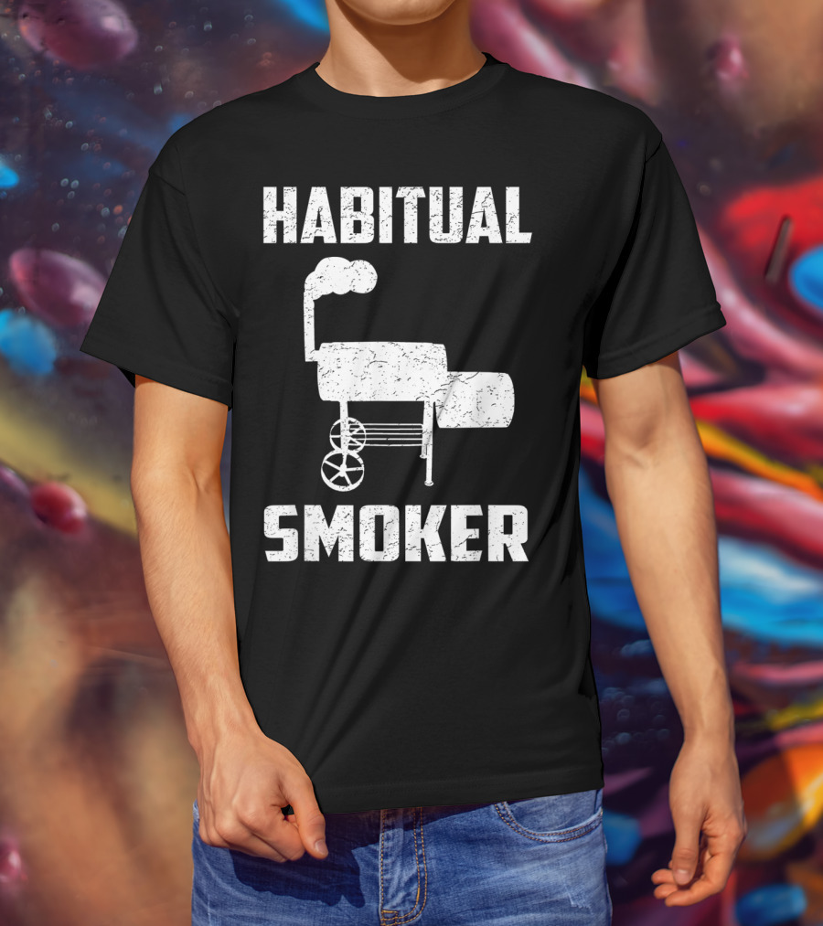 Habitual Smoker BBQ Funny Smoked Meat Barbeque T-Shirt