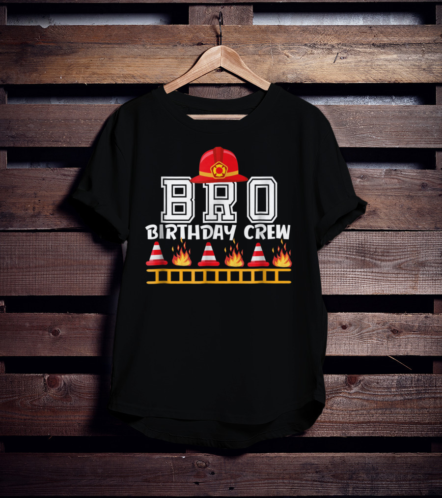 Bro Birthday Crew Fire Truck Theme With Firefighter Hat And Flames T-Shirt