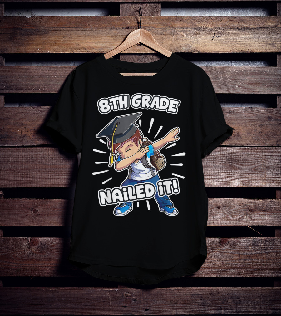8th Grade Nailed It Graduation Dabbing Boy T-Shirt