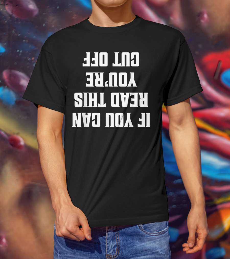 If You Can Read This You're Cut Off Funny Bartender Men Bartending T-Shirt
