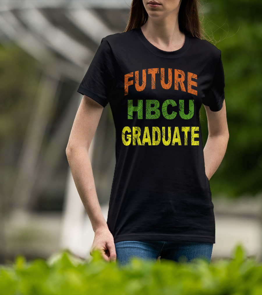 Future HBCU Graduate Bold Multicolor T-Shirt