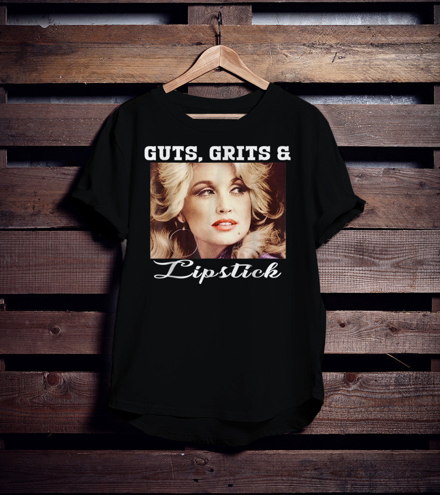 Guts Grits Lipstick Vintage Style Parton T-Shirt