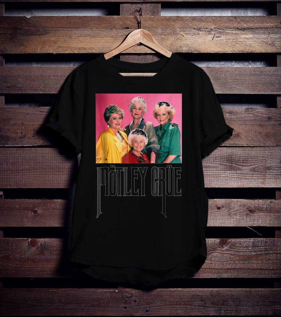 Mötley Crüe Golden Girls T-Shirt