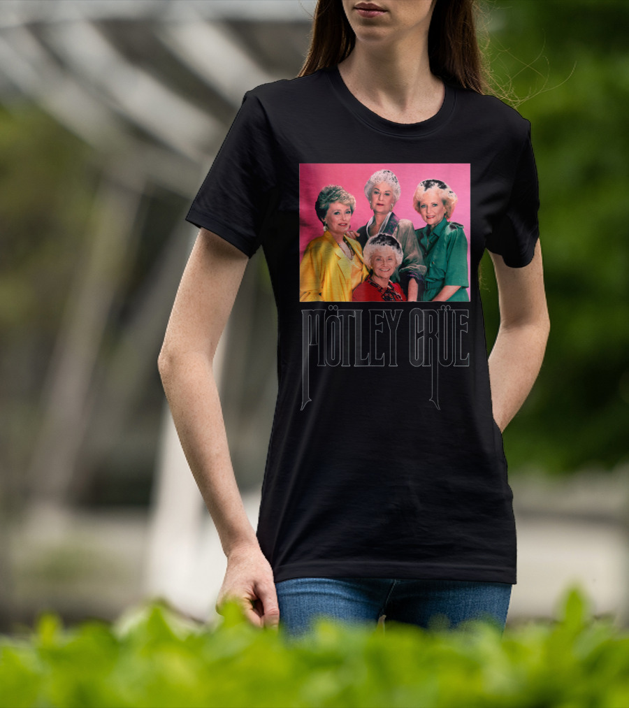 Mötley Crüe Golden Girls T-Shirt