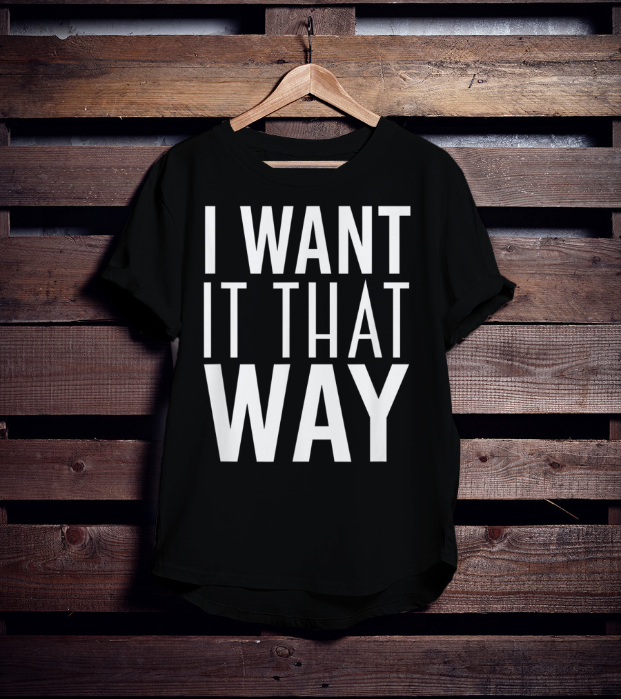 Backstreet Boys I Want It That Way 90s Music Lover Boy Band Classics T-Shirt