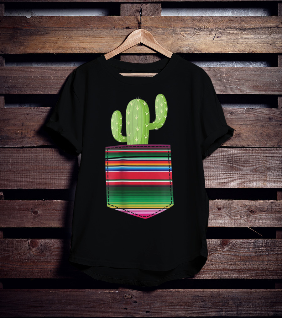 Cactus In Serape Pocket Mexican Fiesta Party T-Shirt