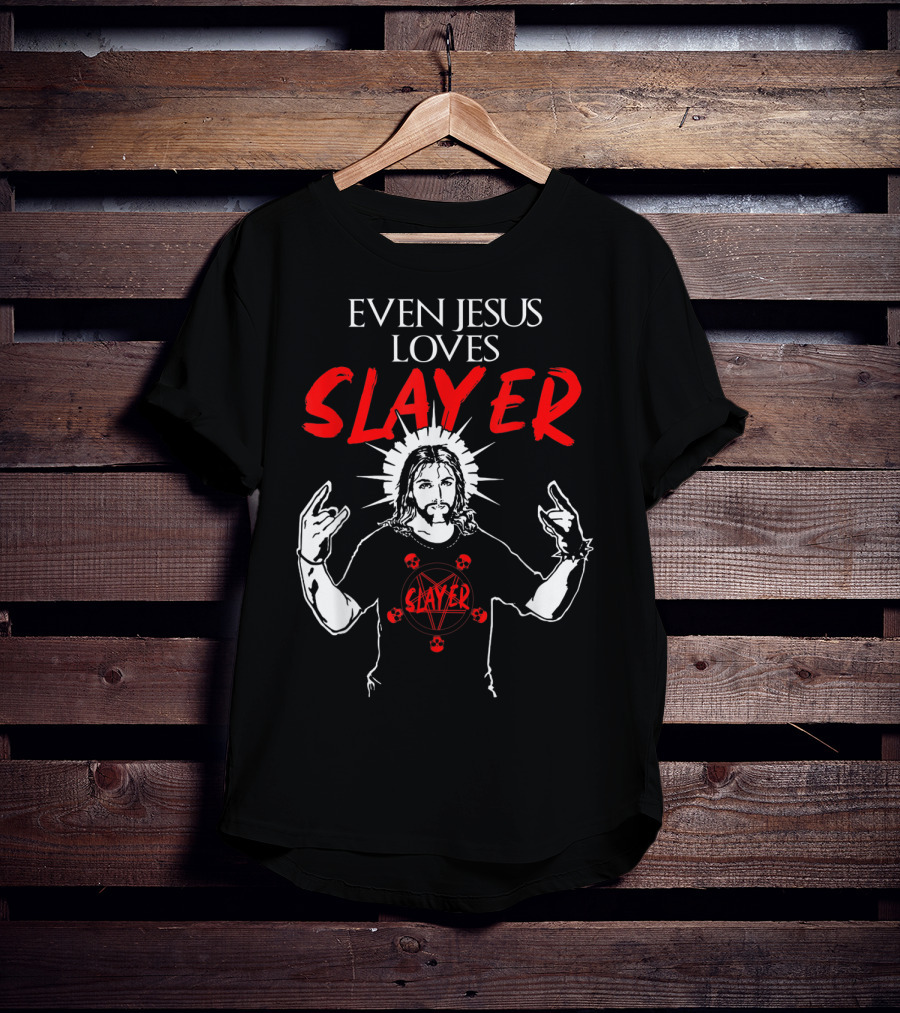 Even Jesus Loves Slayer Christian Heavy Metal T-Shirt