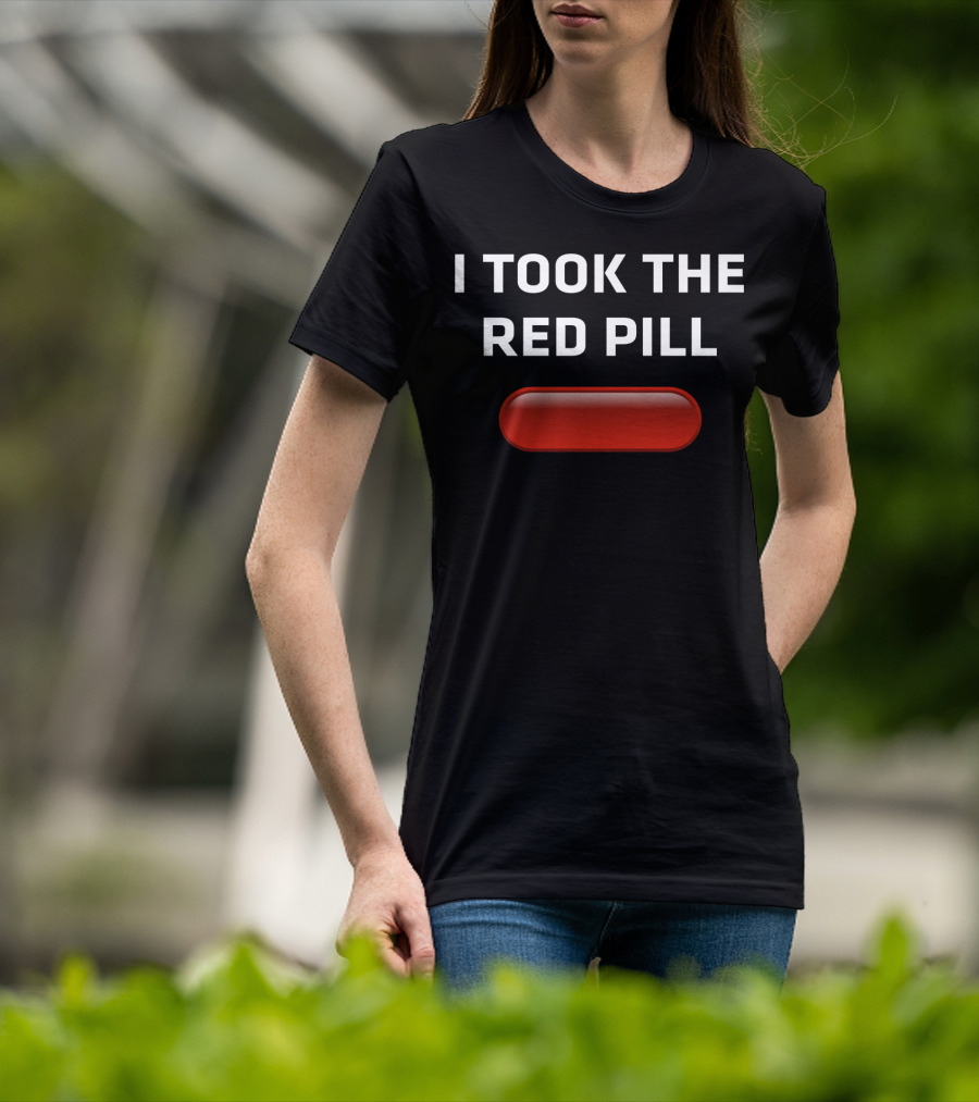 I Took The Red Pill Matrix Choice Decision With Iconic T-Shirt